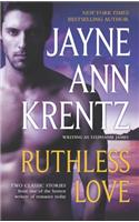 Ruthless Love