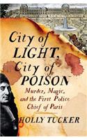 City of Light, City of Poison