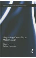 Negotiating Censorship in Modern Japan