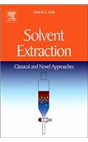 Solvent Extraction: Classical and Novel Approaches(English)