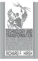 Technology and Transformation in the American Electric Utility Industry
