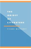 The Object of Literature: (Series Number 14 Literature, Culture, Theory)