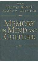 Memory in Mind and Culture