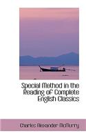 Special Method in the Reading of Complete English Classics