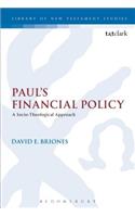 Paul's Financial Policy: A Socio-Theological Approach