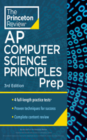 Princeton Review AP Computer Science Principles Prep, 2024: 4 Practice Tests + Complete Content Review + Strategies & Techniques