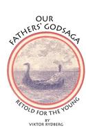 Our Fathers' Godsaga