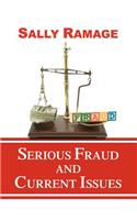Serious Fraud and Current Issues