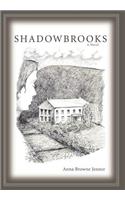 Shadowbrooks