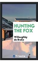Hunting the Fox