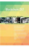 Blockchain DLT A Complete Guide - 2019 Edition