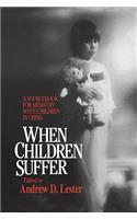 When Children Suffer