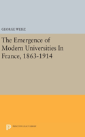 Emergence of Modern Universities in France, 1863-1914