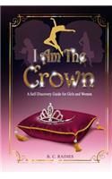 I Am The Crown
