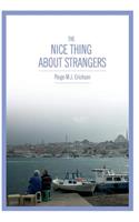 Nice Thing About Strangers