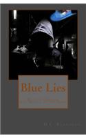 Blue Lies
