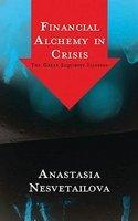 Financial Alchemy in Crisis