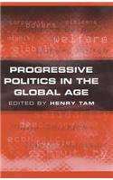 Progressive Politics in the Global Age