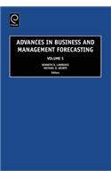 Advances in Business and Management Forecasting