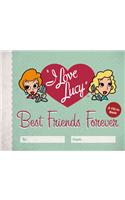 I Love Lucy: Best Friends Forever