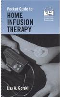 Pocket Guide to Home Infusion Therapy