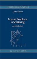 Inverse Problems in Scattering