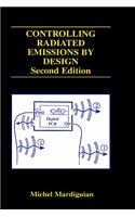 Controlling Radiated Emissions by Design: (v. 580 The Springer International Series in Engineering and Computer Science)