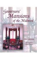 Governors' Mansions of the Midwest