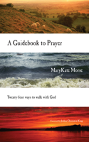 Guidebook to Prayer