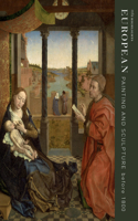 MFA Highlights: European Painting and Sculpture Before 1800