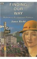 Finding Our Way - Rethinking Ecofeminist Politics