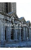 The Art of Ruin