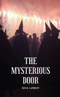 mysterious door