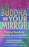 Buddha in Your Mirror: Practical Buddhism and the Search for Self(English)