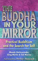 Buddha in Your Mirror