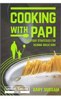 Cooking with Papi, Chinese/English Edition