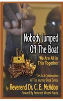 Nobody Jumped Off the Boat