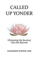 Called Up Yonder