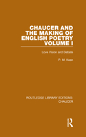 Chaucer and the Making of English Poetry, Volume 1