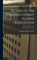 Record of the Hampden-Sydney Alumni Association; v. 10, no. 3, April 1936