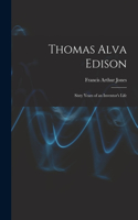 Thomas Alva Edison