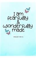 I am fearfully & wonderfully made