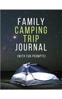 Family Camping Trip Journal (With Fun Prompts)