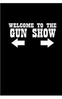 Welcome to the Gun Show