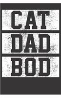 Cat Dad Bod Gift Notebook