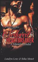 Seduced By a Heartbreaker