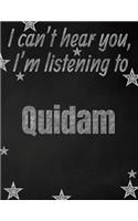 I can't hear you, I'm listening to Quidam creative writing lined notebook