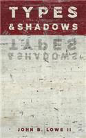 Types and Shadows