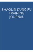Shaolin Kung Fu Training Journal