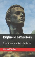 Sculptures of the Third Reich